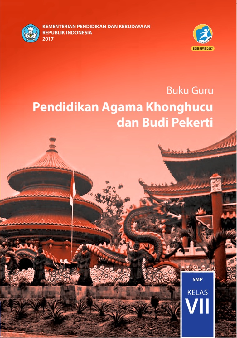 Buku Guru - Pendidikan Agama Khonghucu dan Budi Pekerti SMP Kelas VII